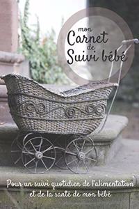 Mon carnet de suivi Bébé