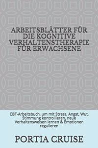 Arbeitsblätter Für Die Kognitive Verhaltenstherapie Für Erwachsene