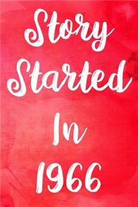 Story Started In 1966