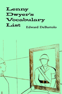 Lenny Dwyer's Vocabulary List