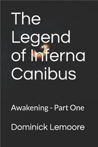 The Legend of Inferna Canibus