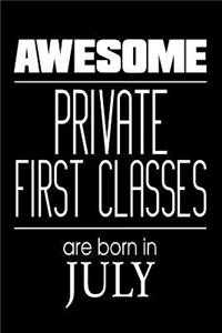 Awesome Private First Classes Are Born In July