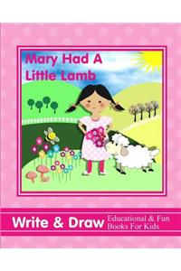 Mary Had a Little Lamb