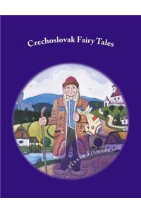 Czechoslovak Fairy Tales: Large Print