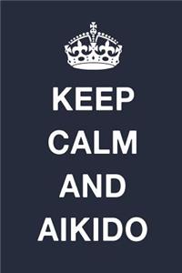 Keep Calm And Aikido