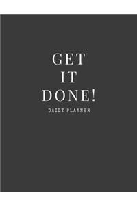 Get It Done Daily Planner (Undated)