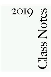 Class Notes 2019
