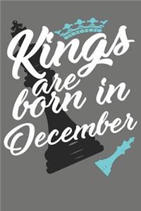 Kings Are Born in December - Birthday Month Journals