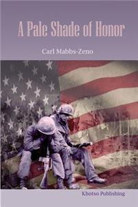 Pale Shade of Honor