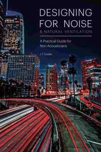 Designing for Noise & Natural Ventilation
