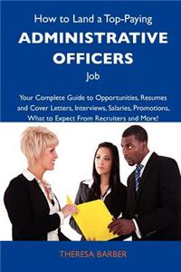 How to Land a Top-Paying Administrative Officers Job