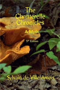Chanterelle Chronicles