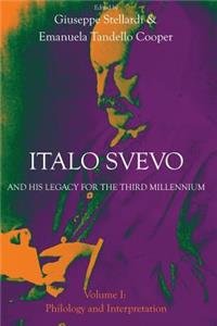 Italo Svevo and his Legacy for the Third Millennium