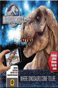 Jurassic World - Where Dinosaurs Come to Life