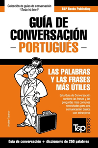 Guía de Conversación Español-Portugués y mini diccionario de 250 palabras
