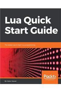 Lua Quick Start Guide