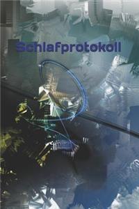 Schlafprotokoll