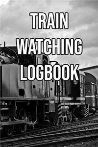 Train Watching Logbook