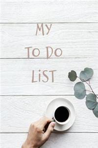 My to Do List