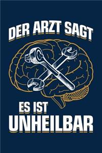 Der Arzt Sagt Es Ist Unheilbar