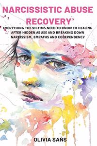 Narcissistic Abuse Recovery