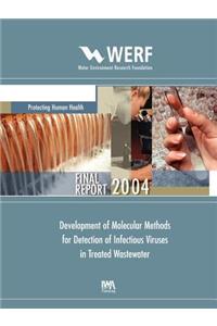 Development of Molecular Methods for Detection of Infectious Viruses in Treated Wastewater