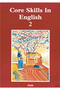 Core Skills in English: Student Book 2
