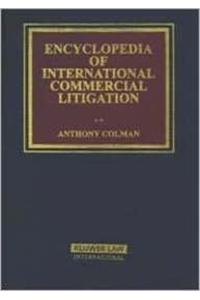 Encyclopedia of International Commercial Litigation