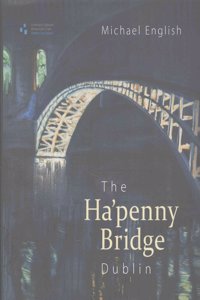 Ha'penny Bridge, Dublin