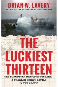 The Luckiest Thirteen