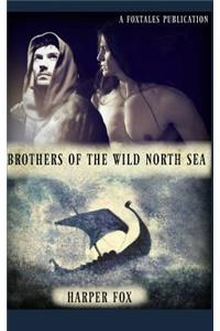 Brothers of the Wild North Sea