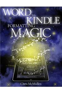Word to Kindle Formatting Magic