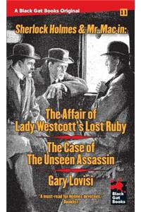 The Affair of Lady Westcott's Lost Ruby / The Case of the Unseen Assassin