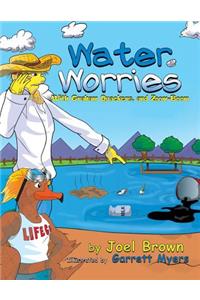 Water Worries With Graham Quackers, and Zoom-Boom