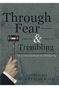 Through Fear & Trembling