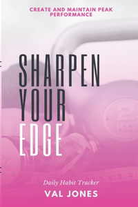 Sharpen Your Edge