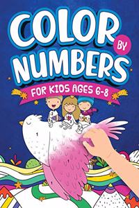 Color By Numbers For Kids Ages 6-8