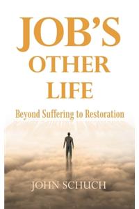 Job's Other Life