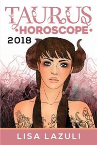 Taurus Horoscope 2018