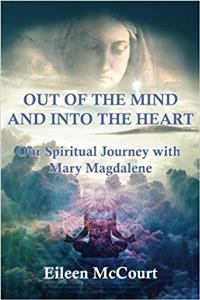 Out of the Mind and Into the Heart