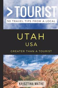 Greater Than a Tourist- Utah USA