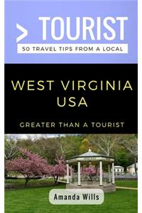 Greater Than a Tourist- West Virginia USA