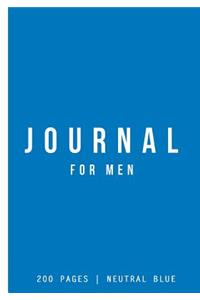 Journal for Men: Neutral Blue: Journal 7 X 10: Journal 200 Pages