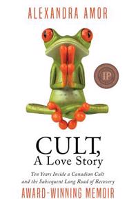 Cult, A Love Story