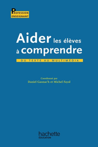 Aider les élèves à comprendre