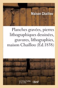 Catalogue Des Planches Gravées, Pierres Lithographiques Dessinées, Gravures, Lithographies