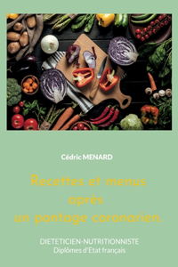 Recettes et menus après un pontage coronarien.