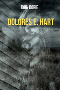 Dolores E. Hart