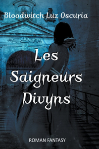 Les Saigneurs Divyns