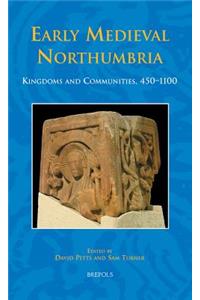 Early Medieval Northumbria
